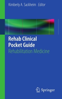 Imagen de portada: Rehab Clinical Pocket Guide 9781461454182