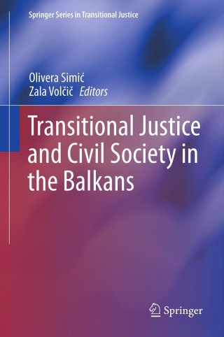 Imagen de portada: Transitional Justice and Civil Society in the Balkans 9781461454212