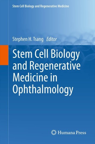 Cover image: Stem Cell Biology and Regenerative Medicine in Ophthalmology 9781461454922
