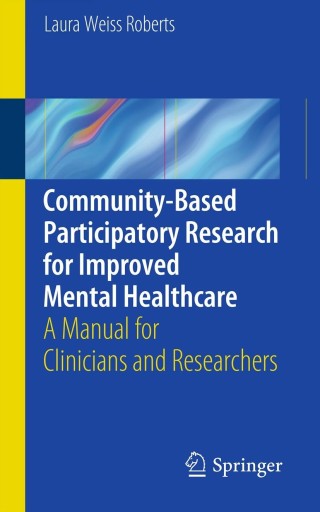 Cover image: Community-Based Participatory Research for Improved Mental Healthcare 9781461455165