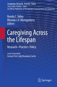 表紙画像: Caregiving Across the Lifespan 9781461455523