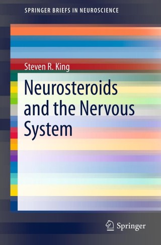 Imagen de portada: Neurosteroids and the Nervous System 9781461455585