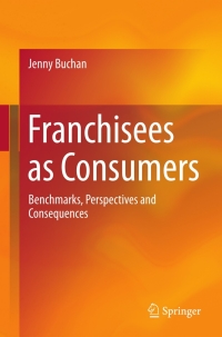 Imagen de portada: Franchisees as Consumers 9781461456131