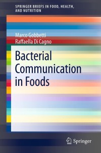 Cover image: Bacterial Communication in Foods 9781461456551