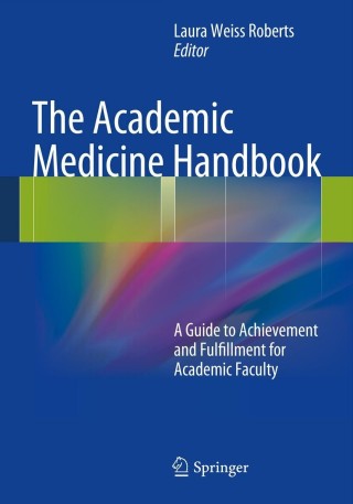 Cover image: The Academic Medicine Handbook 9781461456926