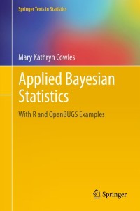 Omslagafbeelding: Applied Bayesian Statistics 9781461456957