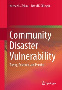 Cover image: Community Disaster Vulnerability 9781461457367