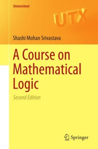 Imagen de portada: A Course on Mathematical Logic 2nd edition 9781461457459
