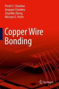 表紙画像: Copper Wire Bonding 9781461457602