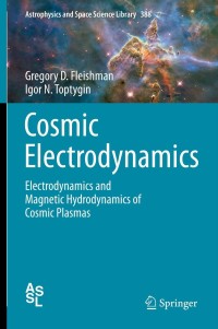 Cover image: Cosmic Electrodynamics 9781461457817