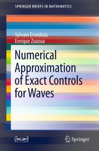 Omslagafbeelding: Numerical Approximation of Exact Controls for Waves 9781461458074