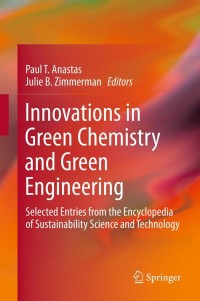 Cover image: Innovations in Green Chemistry and Green Engineering 9781461458166