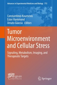 Titelbild: Tumor Microenvironment and Cellular Stress 9781461459149