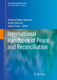 Cover image: International Handbook of Peace and Reconciliation 9781461459323