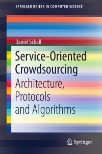 Imagen de portada: Service-Oriented Crowdsourcing 9781461459552