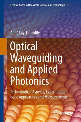 Cover image: Optical Waveguiding and Applied Photonics 9781461459583