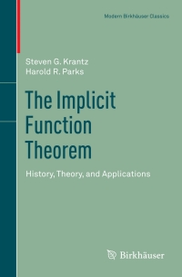 Imagen de portada: The Implicit Function Theorem 9781461459804