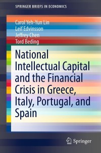 Omslagafbeelding: National Intellectual Capital and the Financial Crisis in Greece, Italy, Portugal, and Spain 9781461459897