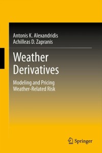 表紙画像: Weather Derivatives 9781461460701
