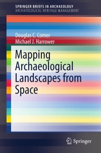 Omslagafbeelding: Mapping Archaeological Landscapes from Space 9781461460732