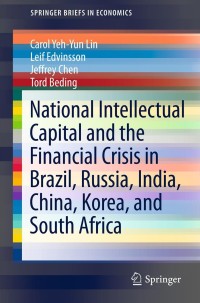 Titelbild: National Intellectual Capital and the Financial Crisis in Brazil, Russia, India, China, Korea, and South Africa 9781461460886