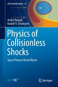 Cover image: Physics of Collisionless Shocks 9781461460985