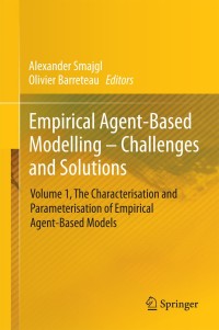Imagen de portada: Empirical Agent-Based Modelling - Challenges and Solutions 9781461461333
