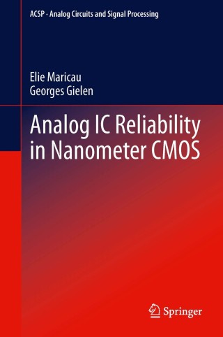 Cover image: Analog IC Reliability in Nanometer CMOS 9781461461623