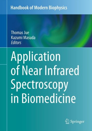 Cover image: Application of Near Infrared Spectroscopy in Biomedicine 9781461462514