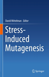 Imagen de portada: Stress-Induced Mutagenesis 9781461462798