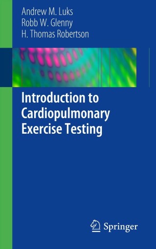 صورة الغلاف: Introduction to Cardiopulmonary Exercise Testing 9781461462828