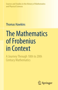 Cover image: The Mathematics of Frobenius in Context 9781461463320