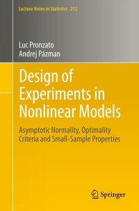 Cover image: Design of Experiments in Nonlinear Models 9781461463627