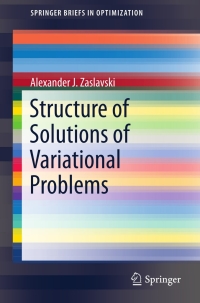 Cover image: Structure of Solutions of Variational Problems 9781461463863