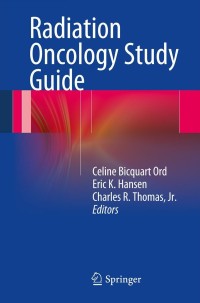 Imagen de portada: Radiation Oncology Study Guide 9781461463993