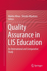 Cover image: Quality Assurance in LIS Education 9781461464945