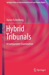 表紙画像: Hybrid Tribunals 9781461466383