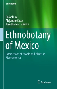 表紙画像: Ethnobotany of Mexico 9781461466680