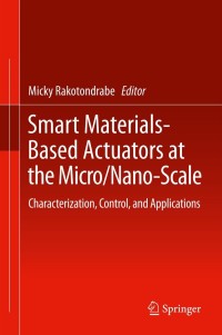 Cover image: Smart Materials-Based Actuators at the Micro/Nano-Scale 9781461466833