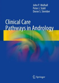 Titelbild: Clinical Care Pathways in Andrology 9781461466925