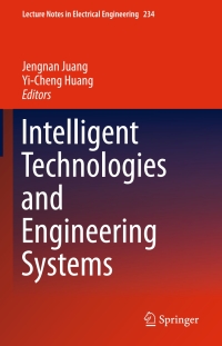 Cover image: Intelligent Technologies and Engineering Systems 9781461467465