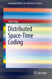 Imagen de portada: Distributed Space-Time Coding 9781461468301