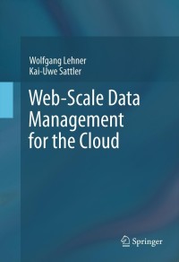 Titelbild: Web-Scale Data Management for the Cloud 9781461468554