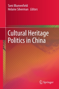 Imagen de portada: Cultural Heritage Politics in China 9781461468738