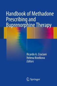 Imagen de portada: Handbook of Methadone Prescribing and Buprenorphine Therapy 9781461469735