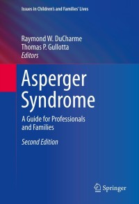 表紙画像: Asperger Syndrome 2nd edition 9781461470151