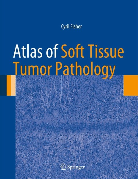 Atlas of Soft Tissue Tumor Pathology - FULL INSTANT DOWNLOAD | PDF DOCX EPUB