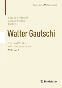 Titelbild: Walter Gautschi, Volume 2 9781461470489