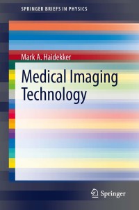 Cover image: Medical Imaging Technology 9781461470724