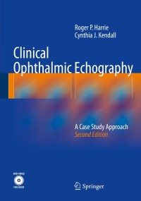 Cover image: Clinical Ophthalmic Echography 2nd edition 9781461470816